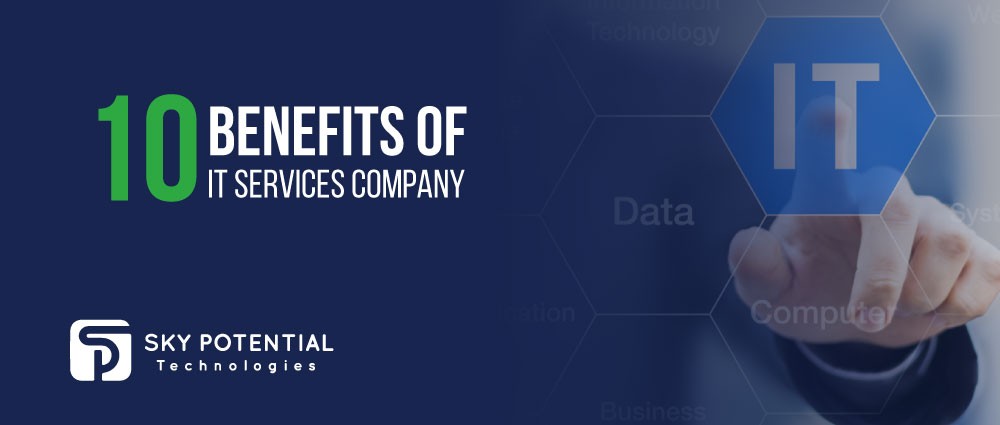 10 Benefits Of It Services Company